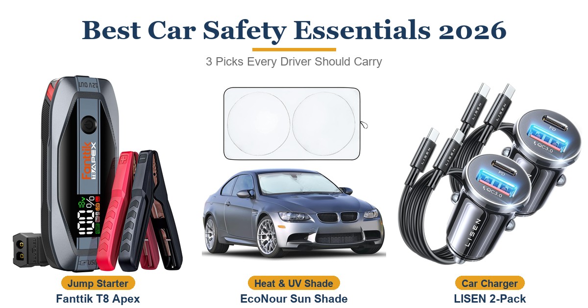 Best Car Safety Essentials 2026: 3 Picks Every Driver Needs