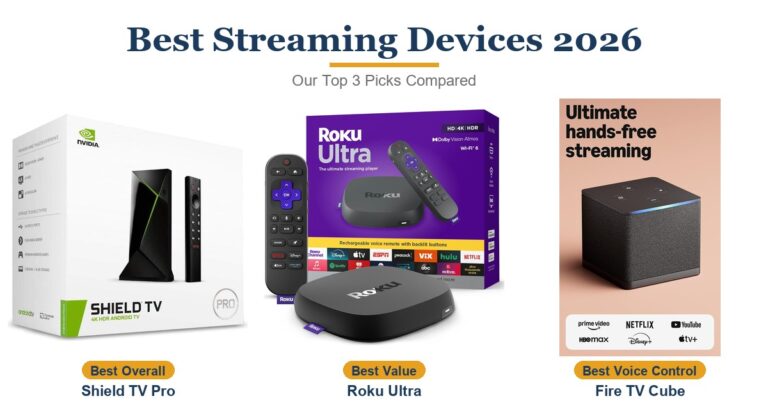 Best Streaming Devices 2026: 3 Top Picks Compared