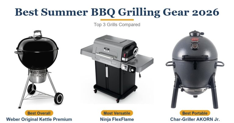 Best Summer BBQ Grilling Gear 2026: 3 Grills for Every Backyard