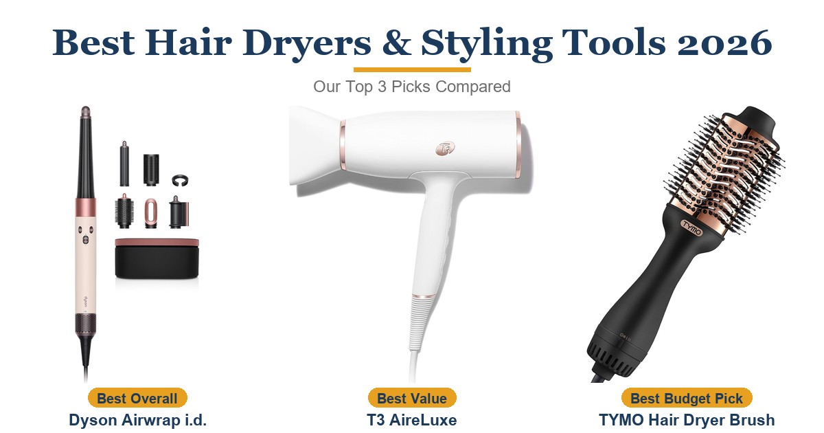 Best Hair Dryers & Styling Tools 2026