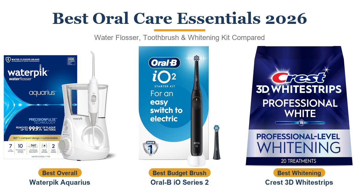 Best Oral Care Essentials 2026