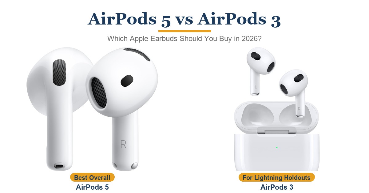 Apple AirPods 5 vs Apple AirPods 3: Full Comparison (2026)