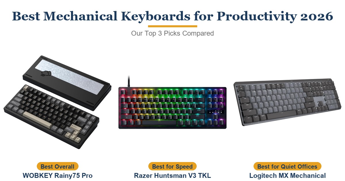 Best Mechanical Keyboards for Productivity in 2026: Top 3 Picks