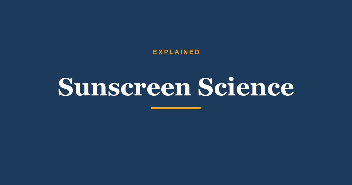 How Sunscreen Actually Works: SPF & UV Filters Explained