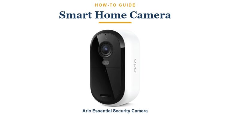 How to Set Up a Smart Home Camera: Placement, Wi-Fi & Alerts (2026)